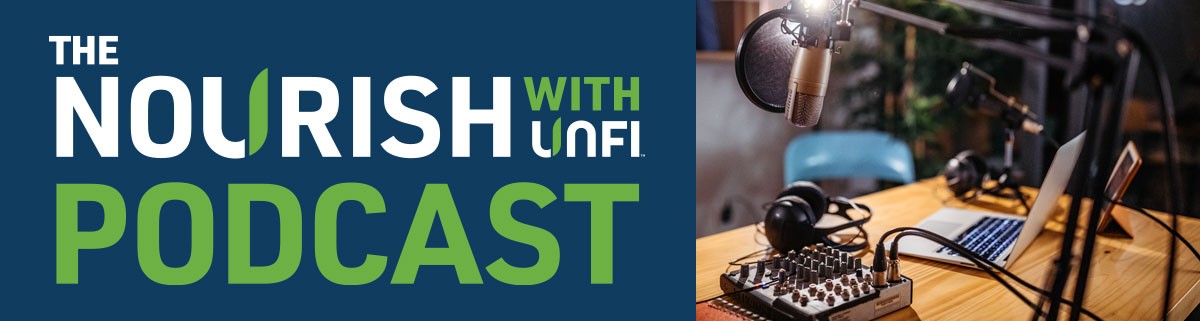 Nourish with UNFI Podcast